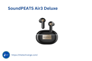 SoundPEATS Air3 Deluxe