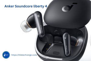 anker soundcore liberty 4- best wireless earbuds